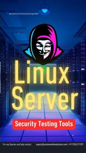 Linux Server Security Testing Tools #linuxserver #cybersecurity #axximuminfosolutions