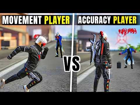 Movement Player Vs Accuracy Player | Who is Pro?