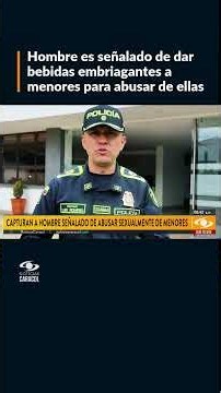 Capturan a presunto abusador de menores en Cundinamarca: investigan graves señalamientos
