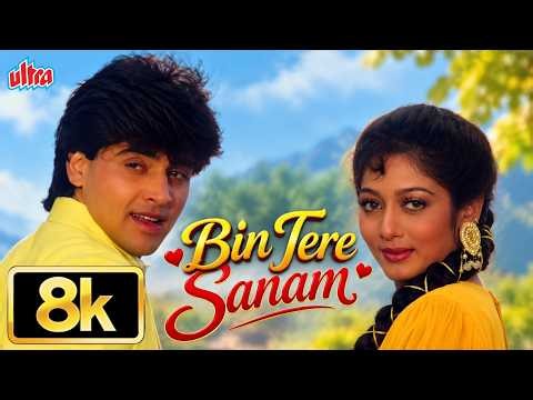 Bin Tere Sanam 💕 8K FULL VIDEO SONG | Udit Narayan & Kavita | Yaara Dildara | Asif, Ruchika