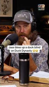 Jase Blew Up A Duck Blind On Duck Dynasty 😳😂