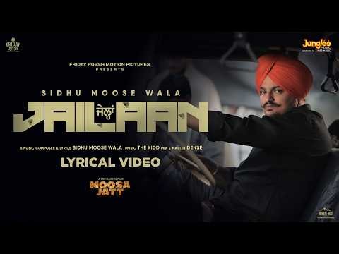 Jailaan (Lyrical Video) | Sidhu Moose Wala | Moosa Jatt | Punjabi Song