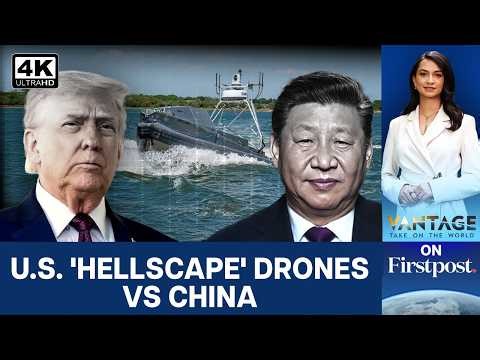 Can Trump’s 'Hellscape' Drone Swarms Stop China ? US Drone Strategy for Taiwan |Vantage on Firstpost
