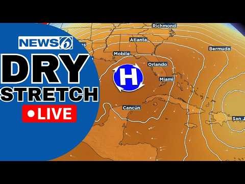 🔴NEWS 6 WEATHER LIVE AT 9:30 | Extended Dry And HOT Stretch Coming To Florida