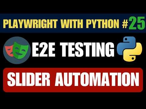 Playwright with Python #25 - Slider Automation & Assertions | Verify Values Like a Pro