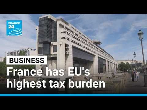 France reclaims title as Europe's champion of tax and social charges • FRANCE 24 English