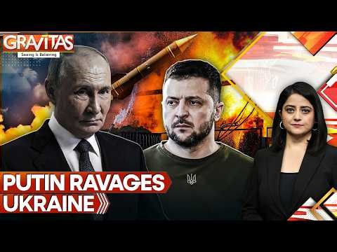 Putin Ravages Ukraine With Drones, Russia's Spring Offensive Gains Momentum | GRAVITAS