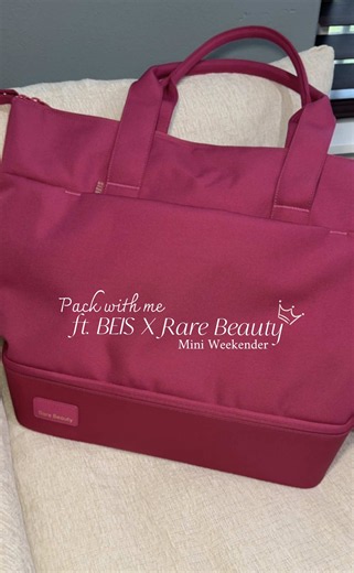 BÉIS x Rare Beauty Mini Weekender: The Perfect Pack With Me