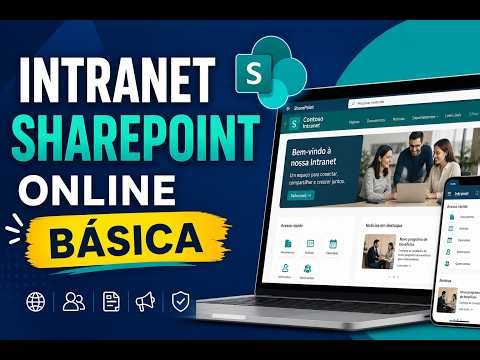 SharePoint Online na Prática: Estruture sua Intranet Corporativa