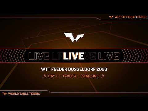LIVE! | T4 | Day 1 | WTT Feeder Düsseldorf 2026 | Session 2