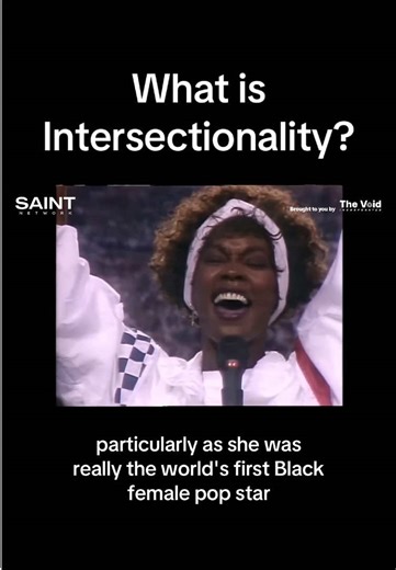 What is intersectionality and how can applying it to Whitney’s career make us understand Whitney as a human more? #whitneyhouston #saintadamson #intersectionality #popculture #sociology
