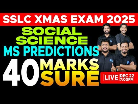 SSLC X-MAS EXAM | SOCIAL SCIENCE | MS PREDICTIONS | 80 MARKS SURE | LIVE | MS SOLUTIONS