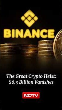 The Great Crypto Heist: $6.3 Billion Vanishes From Binance In Unprecedented Hack