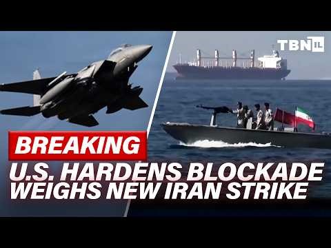 BREAKING: U.S. HARDENS Hormuz Blockade, REJECTS Iran Offer; IDF Raids Hezbollah | TBN Israel