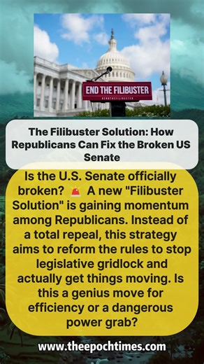 Fixing the Senate? The Bold Strategy Republicans Might Use to End the Filibuster Deadlock
