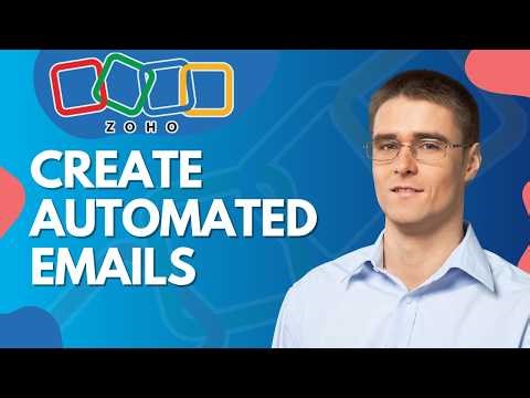 How to Create Automated Emails to Use in Workflows with Zoho | Step-by-Step Guide 2026