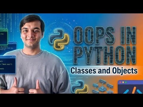Python OOP Full Course | Chapter 2.1 : Classes and Objects | Object Oriented Programming in Python