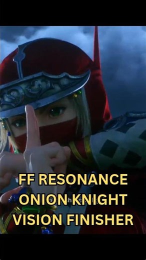 Final Fantasy Resonance Onion Knight vision finisher. #finalfantasy #shorts #gaming