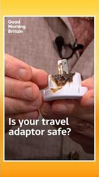 Is your travel adaptor safe? | Good Morning Britain