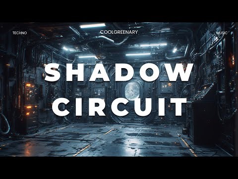 Coolgreenary - Shadow Circuit | Beat