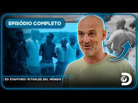 Episodio completo | Ed Stafford: rituales del mundo - S1 Ep1 | Discovery Latinoamérica