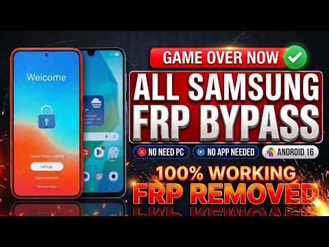 Samsung FRP Lock & Google Account Recovery | Android 15 & 16 | All Galaxy Models 2026