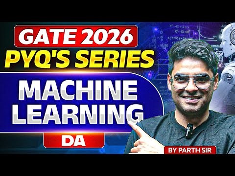 GATE 2026 | Machine Learning | PYQ's Series | DA | GATE PYQ