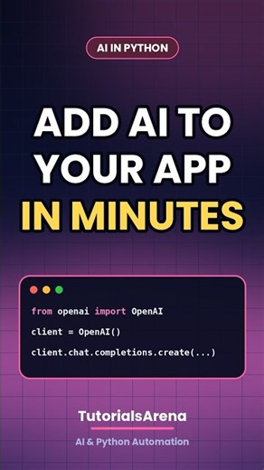 Python OpenAI API: Add AI to Your App in Minutes
