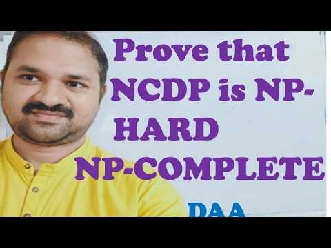 Prove that NCDP is NP-HARD || NP-COMPLETE || Prove that CDP reducible to NCDP || DAA | Algorithms