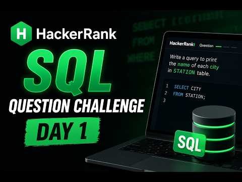 HackerRank SQL Day 1 🔥 | Solve Your First Query in 2 Minutes | Beginner Friendly