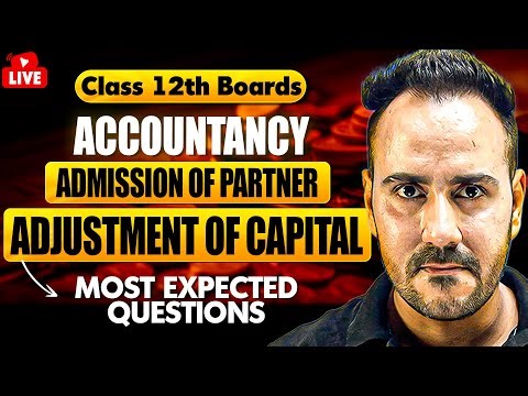 Class 12 Accountancy 🔥| Chapterwise Revision Adjustment of capital | Board Exam Special | Ushank Sir