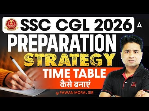 SSC CGL 2026 | Complete Study Plan & Preparation Strategy | कैसे बनाएं | By Pawan Moral Sir