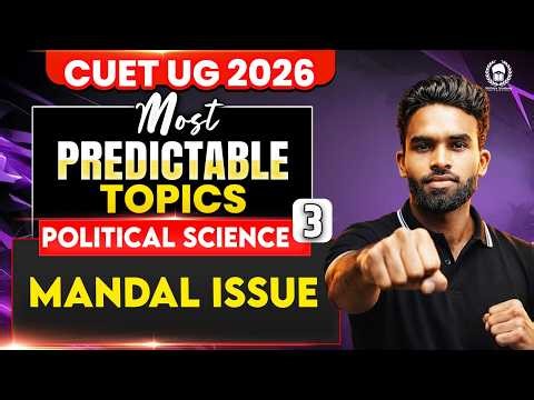 CUET UG 2026 Political Science | Mandal Issue | MPT - 3 | cuet ug 2026 crash course | Dharmveer Sir