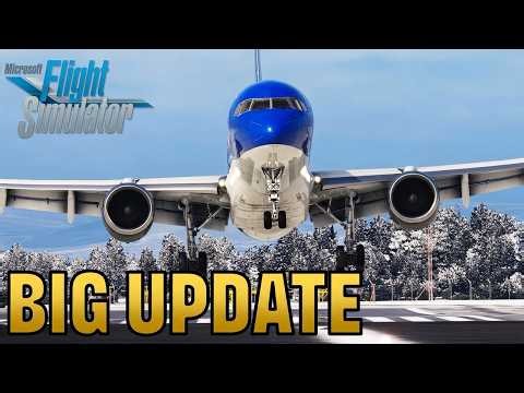 Microsoft Flight Simulator 2024 - BIG UPDATE
