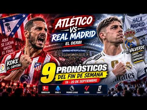 Pronósticos de Fútbol para el 19 y 20 de Septiembre | Análisis y Predicciones