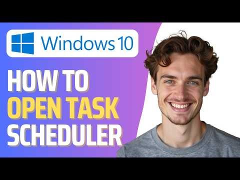 How To Open Task Scheduler on Windows 10 (Guide)