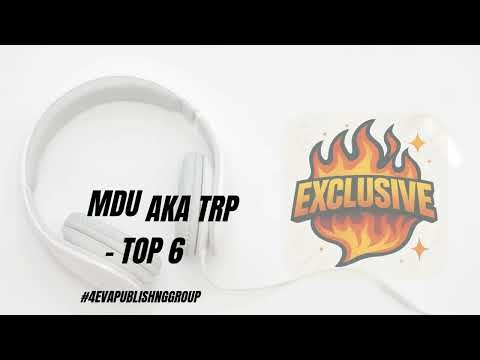 Nkulee 501 & Ntsako XVI Ft Mdu aka TRP - Top 6 | Sgidongo 2026 | Amapiano | 4EVA Publishing Group