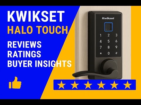 Kwikset Halo Touch Reviews - Ratings - Buyer Insights