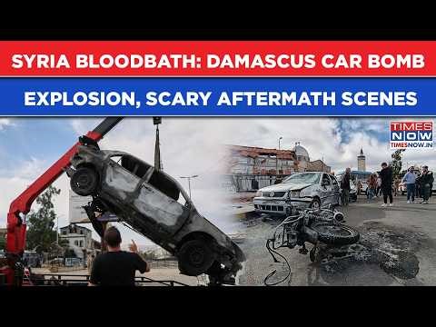 Syria Bloodbath: Damascus Car Bomb Explosion Outside Defense Ministry Hub| Scary Aftermath Scenes
