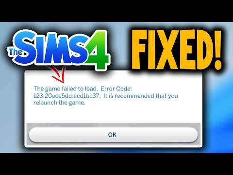 How to Fix Sims 4 Game Failed to Load - Full Guide