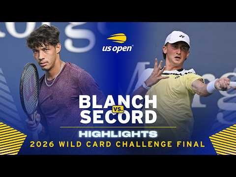 Dali Blanch vs. Jack Secord Highlights | 2026 US Open Qualifying Wild Card Challenge Final