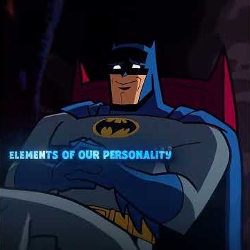 Batman's 3 personalities