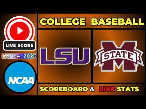 🔴 LSU vs #15 Mississippi St LIVE | NCAA College Baseball | April 24, 2026 | LIVE SCOREBOARD