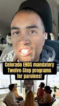 Colorado ENDS mandatory 12-Step programs for parolees!