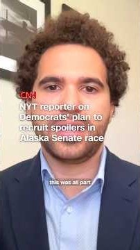 NYT reporter on Democrats' plan to recruit spoilers in Alaska Senate race