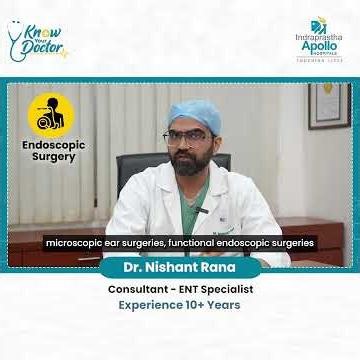 Meet Dr Nishant Rana | ENT Specialist & Surgeon | Apollo Hospitals Delhi