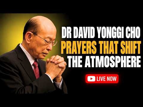 When You Pray Like This, the Atmosphere Begins to Change - Dr David Yonggi Cho Live Prayer