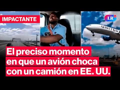 Impactante choque en aeropuerto de EE. UU.: avión de United Airlines colisiona con camión #LR