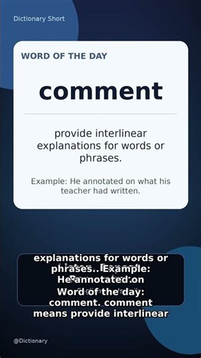 Comment Meaning: provide interlinear explanations for w... #shorts