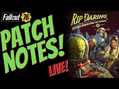 ▶️Fallout 76 Live Stream - Patch Notes For Season 24 Mid Season Update